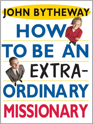 cover image of How to Be an Extraordinary Missionary
